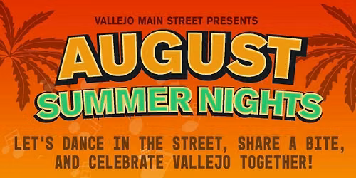 TIMEBANDITS @ AUGUST SUMMER NIGHTS - DOWNTOWN VALLEJO