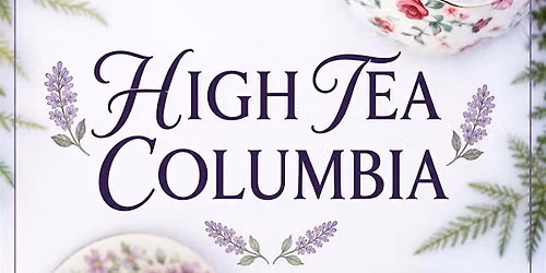 High Tea Columbia