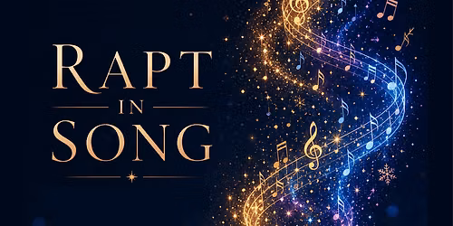 Rapt in Song 2026
