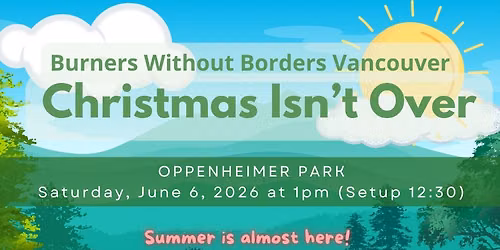 Christmas Isn't Over - June 2026!