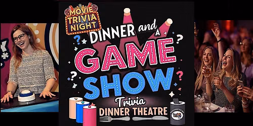 Dinner And A Game Show: Movie Trivia Night