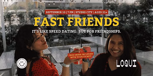 Fast Friends - like Speed Dating But for Friendships | Studio City