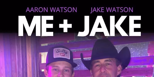 Aaron Watson Me & Jake \u2013 Live at The Table at Madeley!
