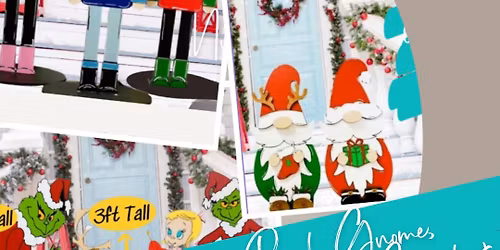 Porch Gnome, Nutcracker or Grinch & Crew@6:00 P.M.