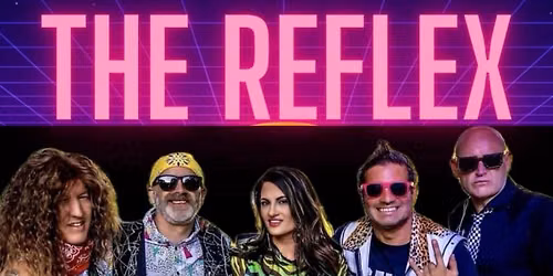 Summer Concert Series: The Reflex 🎵