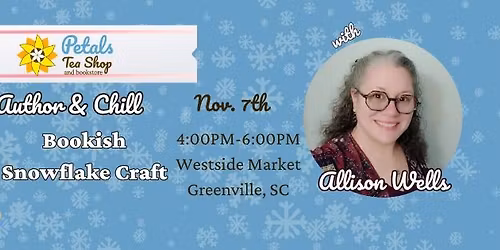 Author & Chill: Bookish Snowflake Craft with Allison Wells