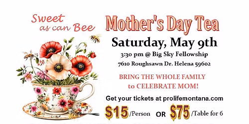 ProLife Montana Mother's Day Tea