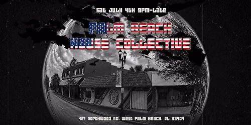 PALM BEACH HOUSE COLLECTIVE "Freedom to Dance"