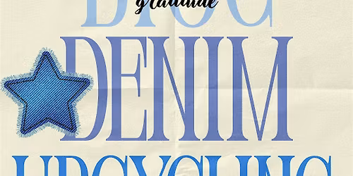 DENIM UPCYCLING WORKSHOP