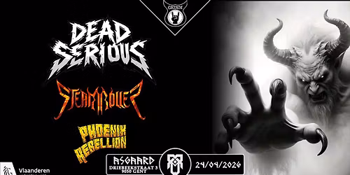 Dead Serious + Steamroller + Phoenix Rebellion