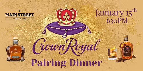 Crown Royal Pairing Dinner