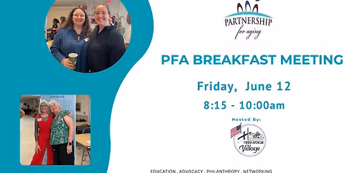 Partnership For Aging Breakfast Meeting