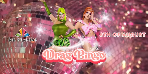 DRAG BINGO @ All Seasons BENDIGO