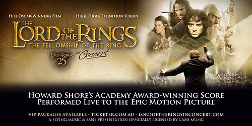 The Lord of the Rings: The Fellowship of the Ring - In Concert