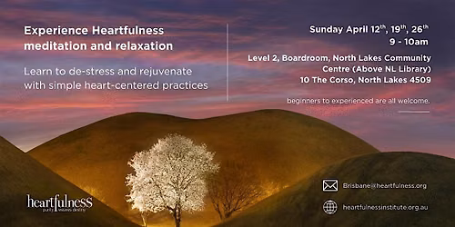 Free Heartfulness Meditation - Stress Relief & Inner Calm, North Lakes QLD