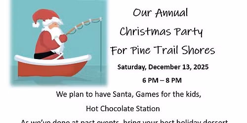 Pine Trail Shores Annual Christmas Party