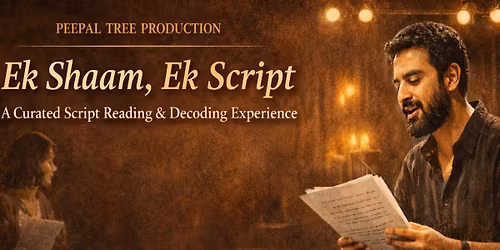 Ek Shaam, Ek Script