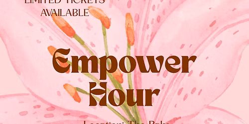 Empower Hour