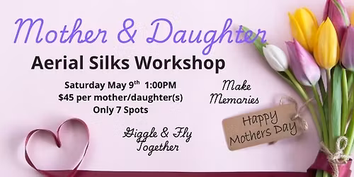 Mother & Daughter(s) Aerial Silks Workshop