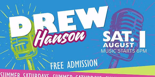 Summer Saturdays | Acoustic Live Music in the Alley | Featuring Drew Hanson