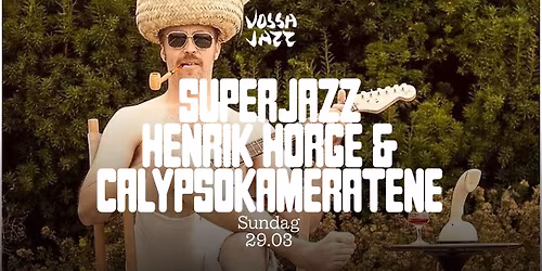 Superjazz - Henrik Horge & Calypsokameratene