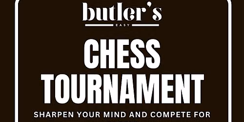 Chess Tournament at Butler's Easy