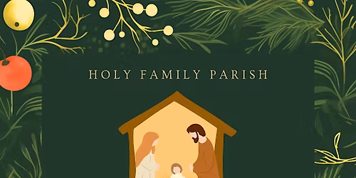 Holy Family Christmas Dinner