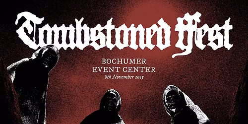 Tombstoned Fest Bochumer Event Center