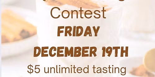 Coquito Competition BRING YOUR BEST !