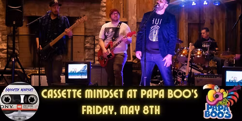Cassette Mindset at Papa Boo's