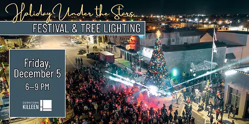 Holiday Under the Stars Festival & Tree Lighting