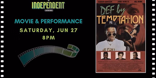 Def by Temptation - Movie & Performance