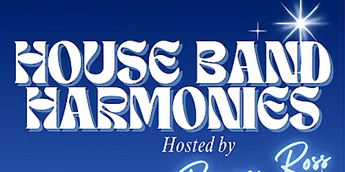 BIWEEKLY OPEN MIC NIGHT - House Band Harmonies - An In-House Band