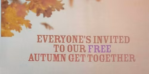 Autumn Get Together