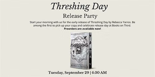 Threshing Day Morning Release Party