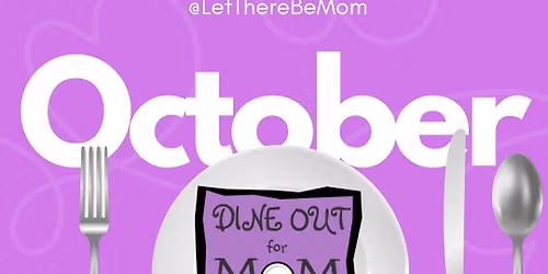 Dine Out for Mom 2026