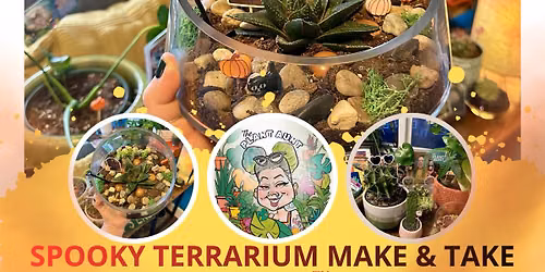 Spooky Terrarium Make & Take @ The Irish