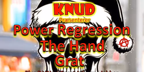 KNUD - Power Regression - The Hand \u2013 Grat - DJ West Coast Johnny - Jabber