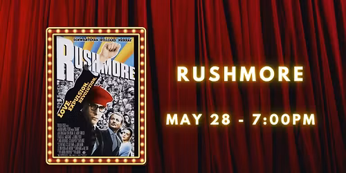 Rushmore at The Jackson Theatre