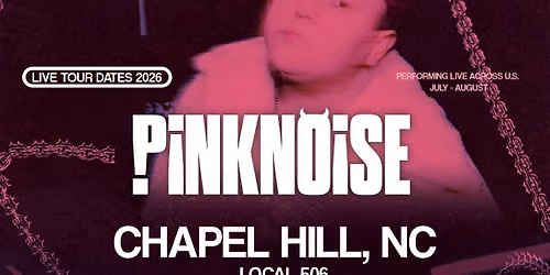 PINKNOISE at Local 506