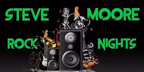 Steve Moore Rock Night  Saturday 5 September 