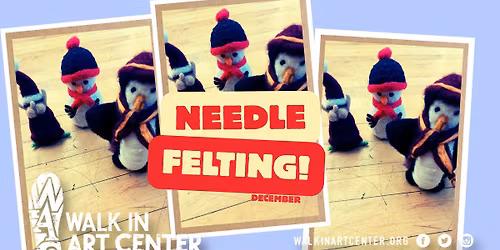 Needle Felting: Winter Edition!!