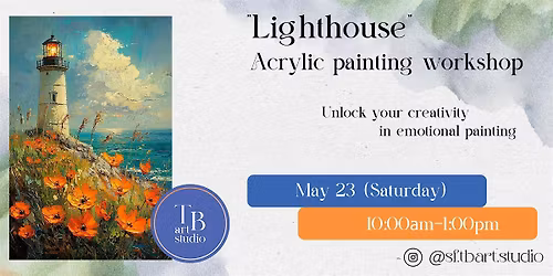Acrylic Sip&Paint Workshop - Lighthouse