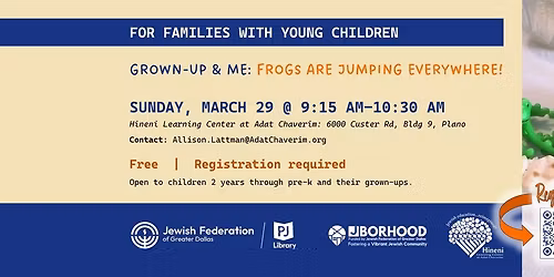 Grown-Up & Me: Frogs are Jumping Everywhere!