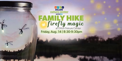 Family Hike: Firefly Hike