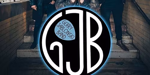 GERRY JABLONSKI BAND with support from THE VIOLET HOURS