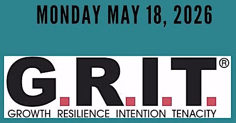 G.R.I.T. Leadership Expo -4th Annual