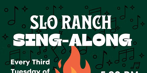 SLO Ranch Sing-Along! 