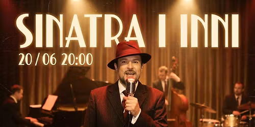 Sinatra i Inni-Rafa\u0142 Daroszewski & Alex Marek Band 