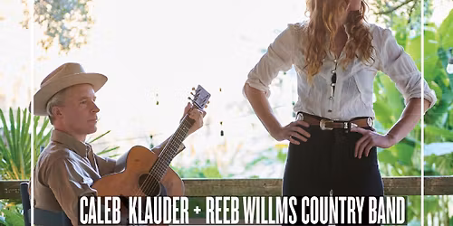 Caleb Klauder & Reeb Willms Country Band